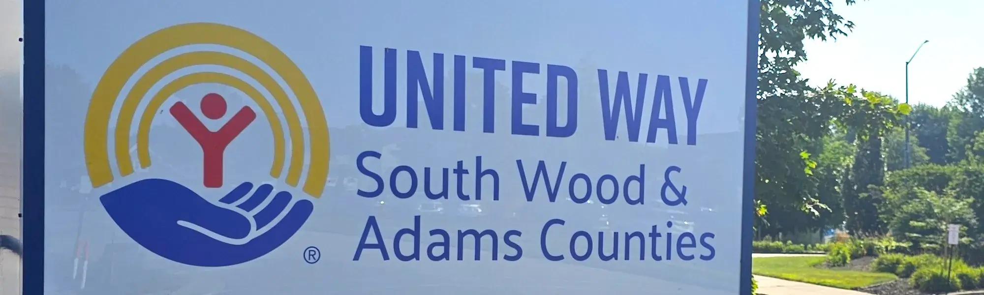 United Way of South Wood & Adams Counties' outdoor sign